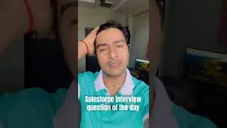 Salesforce interview question of the day || salesforce interview preparation #salesforce