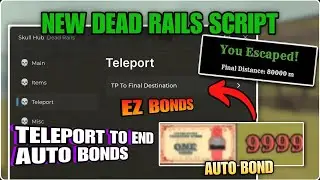 NEW Dead Rails Script *No Key* - Auto Instant Win,Auto Bonds,Auto Kill,infinite Ammo,Hitbox! 🚂🔥