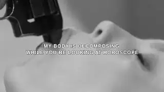 ДУОТИН, EVILRICH - MY BODY IS DECOMPOSING WHILE YOU'RE LOOKING AT HOROSCOPE (Lyric Video)