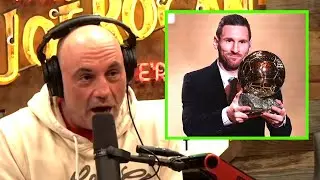 Joe Rogan on Lionel Messi