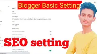 Advanced Blogger SEO Settings 2022 | Blogger seo Settings | Blog SEO in Hindi | blogger seo settings