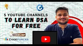 5 Youtube Channels To Learn DSA For Free 🔥