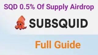 SubSquid Off Chain & On Chain Activity 0.5% Airdrop Of Supply #airdrop #coinlist