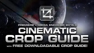 Cinematic Crop Guide in Premiere + Media Encoder! (Version 2015.3)