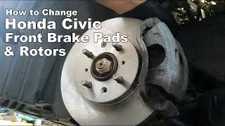 How To Change Front Brake Pads and Rotors Honda Civic 1994-2000