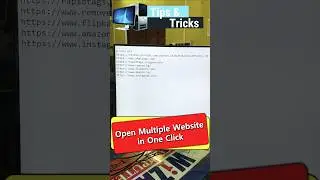 🔥Open Multiple Website at once in single click | Batch File 