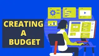 Creating a Budget
