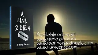 A Line 2 Die 4 by Jimmy James
