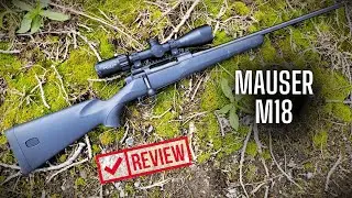 Mauser M18 Review:  a Brilliantly designed rifle with a  few complaints
