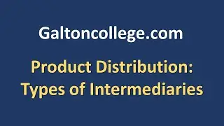 Product Distribution: Types of Intermediaries