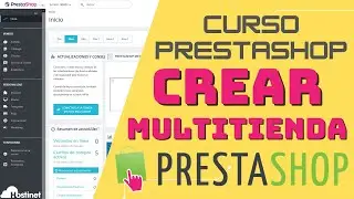 Curso PrestaShop 1.7 - Crear Multitienda ✅