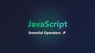JavaScript Operators Explained: A Beginner's Guide