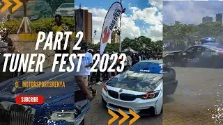 KICC Grounds on Fire: East africa biggest motor show Tuner Fest 3.0  Part 2 Highlights #carshow