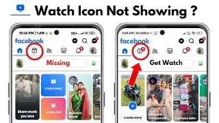 Solved Facebook Watch Video Option Not Showing 2024 | Fix Facebook Video Icon Missing