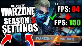 BEST Warzone Settings For PC Season 3 🔧 (WARZONE FPS OPTIMIZATION & REDUCE LATENCY)