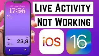 How To Fix Live Activities Not Working on iPhone in iOS 16