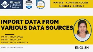 web data into power bi | excel data into power bi | import data into powerbi | module 2 lesson 1 |