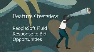 PeopleSoft Fluid Response to Bid Opportunities