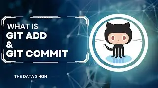 #6 What is Git Commit | What is Git Add | Git Tutorials for Beginners | Hindi