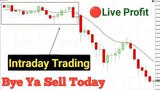 Intraday Profit Trading/Nifty 50 Profitable Trading/Bank Nifty And Nifty 50 Prediction Today Live