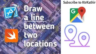 How to Draw a GMSPolyline between two locations | GoogleMaps | Xcode 11 | Swift 5.2 | KtrKathir