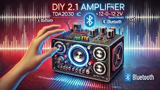 How to make an Amplifier  || DIY - 2.1 channel Sound System