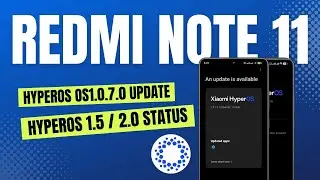 Redmi Note 11 HyperOS 1.5 / 2.0 details | August patch released ✨