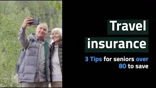 Top tips: Travel Insurance for Over 80s