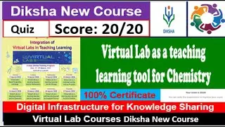 quiz answer Virtual Lab as a teaching learning tool for Chemistry diksha app quiz answer