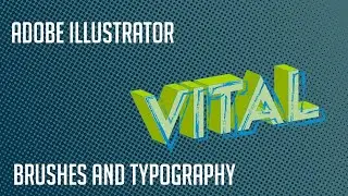 Brush Typography in Adobe Illustrator
