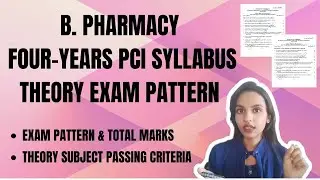 Bachelor of Pharmacy Theory Exam Pattern| Passing Marks| Pharmacy Backlogs| B. Pharmacy PCI Syllabus