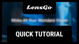 LensGo AI Tutorial