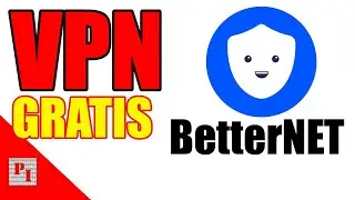 🌐 🔰 VPN GRATIS | BetterNET VPN | 2022
