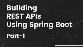 Spring Boot REST API - Getting Started | Chapter-1