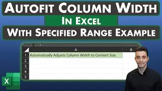 Excel Tips - Autofit Column Width | Apply to Specified Range Example