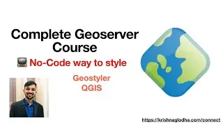 No-Code way to create style in Geoserver | Krishna G Lodha