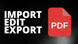 Import, Edit and Export PDF Files on Canva