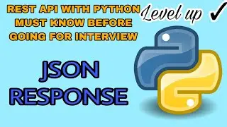 Rest API with Python | Interview Question | JSON Response | Code link in desc. 