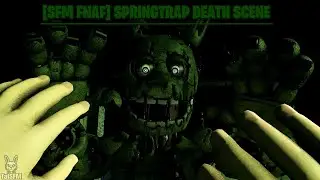 [SFM FNAF] SpringTrap Death Scene (Special Friday the 13th)