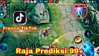 Franco Tiktok🔥Prediksi Hook 99+ Montage eps.17 | Mobile Legends Bang-Bang