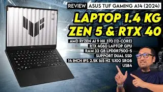Laptop Gaming Mungil & Kencang dng AMD Zen 5 & RTX 40: Review ASUS TUF Gaming A14 (2024) FA401WV