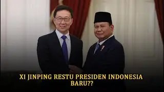 PRESIDEN BARU INDONESIA TERIMA KUNJUNGAN DARI CHINA?? # 577 