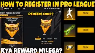 FREE FIRE PRO LEAGUE REWARD || HOW TO PLAY FREE FIRE PRO LEAGUE || FREE FIRE PRO LEAGUE REGISTRATION