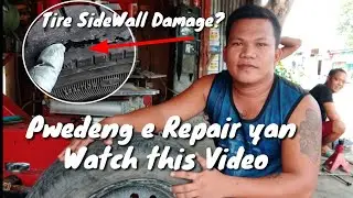 Paano e Repair ang Sidewall damage nang Gulong