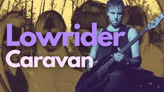 Bass Lesson w/ Bass TAB // Caravan by Lowrider