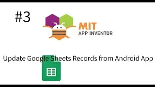 Update Google Sheets Records from App Inventor App