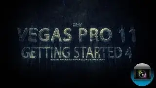 Vegas Pro 11: Getting Started 4 - Using the Trimmer