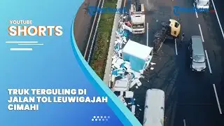 Truk Terguling di Jalan Tol sekitaran Bunderan Leuwigajah, Cimahi Terekam Kamera