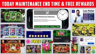 Today Maintenance End Time In eFootball 2024 Mobile || Server Maintenance End Time In eFootball 2024