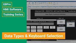 EBPro HMI Software Training: Data Types & Keyboard Selection